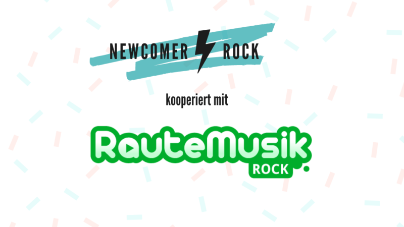Kooperation: Newcomer-Rock.com & RauteMusik Rock